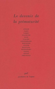 Image de Le devenir de la prématurité