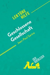 Picture of Geschlossene Gesellschaft von Jean-Paul Sartre (Lektürehilfe)