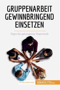 Picture of Gruppenarbeit gewinnbringend einsetzen