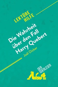 Picture of Die Wahrheit über den Fall Harry Quebert von Joël Dicker (Lektürehilfe)