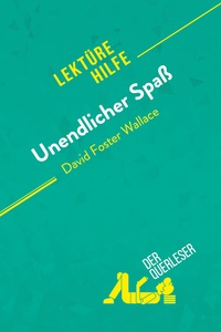 Picture of Unendlicher Spaß von David Foster Wallace (Lektürehilfe)