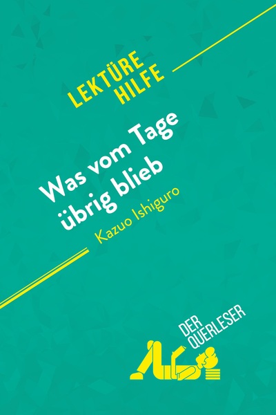 Picture of Was vom Tage übrig blieb von Kazuo Ishiguro (Lektürehilfe)