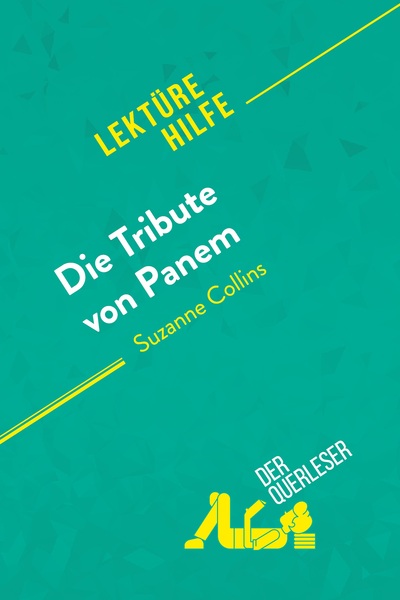 Picture of Die Tribute von Panem von Suzanne Collins (Lektürehilfe)