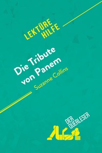 Picture of Die Tribute von Panem von Suzanne Collins (Lektürehilfe)