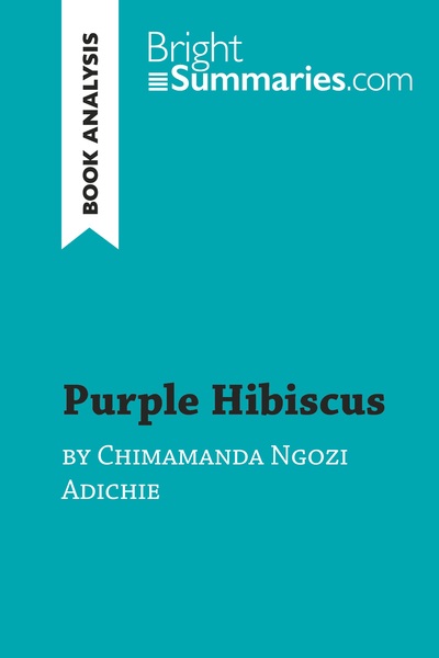 Image de Purple Hibiscus by Chimamanda Ngozi Adichie (Book Analysis)
