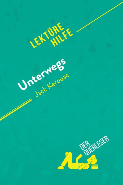 Picture of Unterwegs von Jack Kerouac (Lektürehilfe)