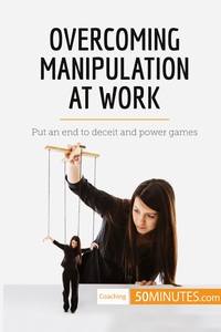 Image de Overcoming Manipulation at Work