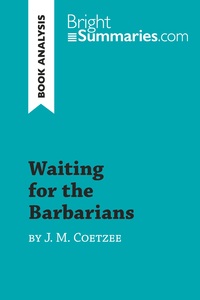 Picture of Waiting for the Barbarians by J. M. Coetzee (Book Analysis)