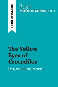 Image de The Yellow Eyes of Crocodiles by Katherine Pancol (Book Analysis)