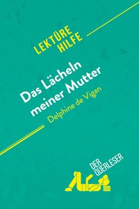 Picture of Das Lächeln meiner Mutter von Delphine de Vigan (Lektürehilfe)