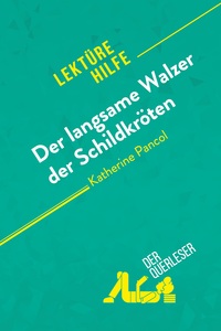 Picture of Der langsame Walzer der Schildkröten von Katherine Pancol (Lektürehilfe)