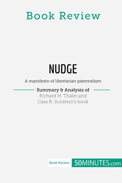 Picture of Book Review: Nudge by Richard H. Thaler and Cass R. Sunstein