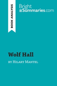 Picture of Wolf Hall by Hilary Mantel (Book Analysis)