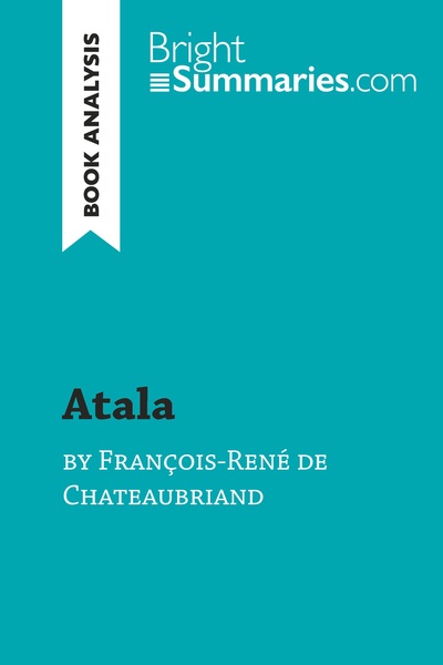 Image de Atala by François-René de Chateaubriand (Book Analysis)