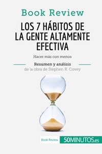 Picture of Los 7 hábitos de la gente altamente efectiva de Stephen R. Covey (Análisis de la obra)