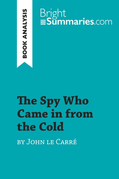 Picture of The Spy Who Came in from the Cold by John le Carré (Book Analysis)