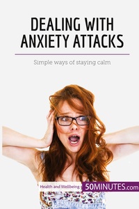Image de Dealing with Anxiety Attacks