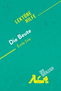 Picture of Die Beute von Émile Zola (Lektürehilfe)