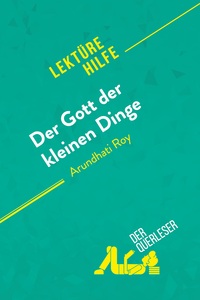 Image de Der Gott der kleinen Dinge von Arundhati Roy (Lektürehilfe)