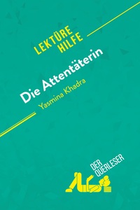 Picture of Die Attentäterin von Yasmina Khadra (Lektürehilfe)