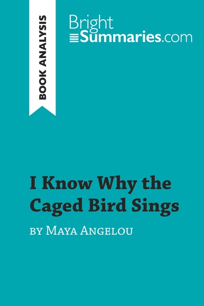 Picture of I Know Why the Caged Bird Sings by Maya Angelou (Book Analysis)