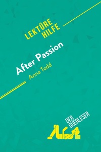 Picture of After Passion von Anna Todd (Lektürehilfe)
