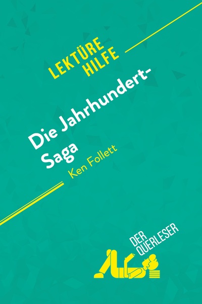 Image de Die Jahrhundert-Saga von Ken Follett (Lektürehilfe)