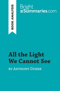 Picture of All the Light We Cannot See by Anthony Doerr (Book Analysis)