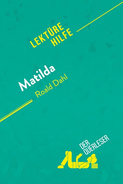 Picture of Matilda von Roald Dahl (Lektürehilfe)