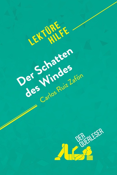 Picture of Der Schatten des Windes von Carlos Ruiz Zafón (Lektürehilfe)
