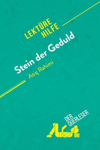 Picture of Stein der Geduld von Atiq Rahimi (Lektürehilfe)