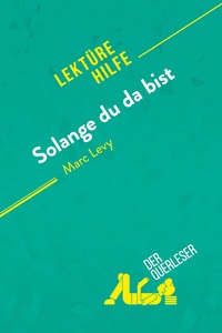 Picture of Solange du da bist von Marc Levy (Lektürehilfe)