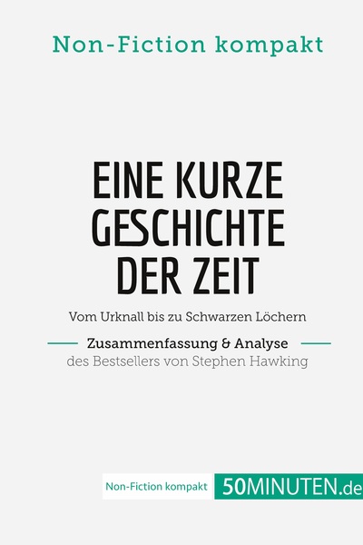 Picture of Eine kurze Geschichte der Zeit. Zusammenfassung & Analyse des Bestsellers von Stephen Hawking