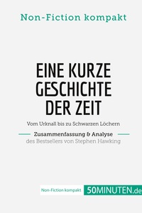Picture of Eine kurze Geschichte der Zeit. Zusammenfassung & Analyse des Bestsellers von Stephen Hawking