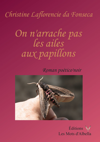 Image de On n'arrache pas les ailes aux papillons