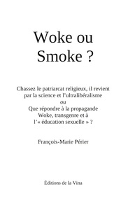Image de Woke ou Smoke?
