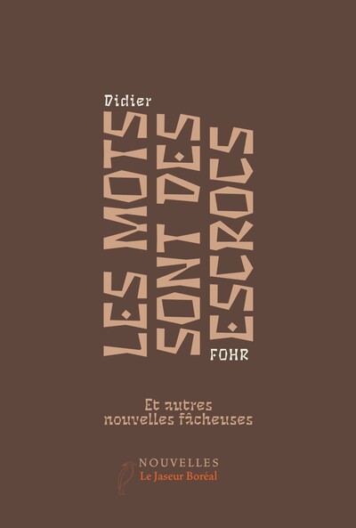 Picture of Les mots sont des escrocs