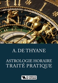 Picture of ASTROLOGIE HORAIRE TRAITÉ PRATIQUE
