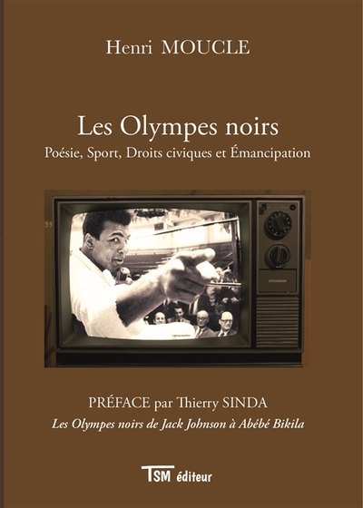 Picture of Les Olympes noirs : Poésie, Sport, Droits civiques et Émancipation