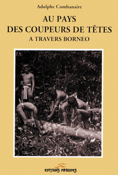 Image de Au Pays des coupeurs de Têtes.