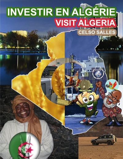 Picture of INVESTIR EN ALGÉRIE - Visit Algeria - Celso Salles