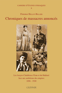 Image de Chroniques de massacres annoncés - Les Assyro-Chaldéens d'Iran et du Hakkari