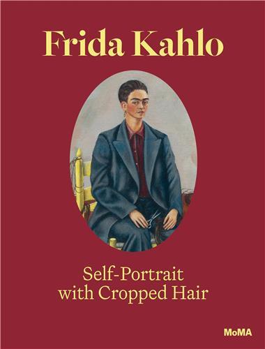 Image de Frida Kahlo Self-Portrait with Cropped Hair (new edition) /anglais