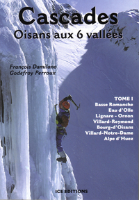 Image de Cascades Oisans aux 6 vallées, tome 1