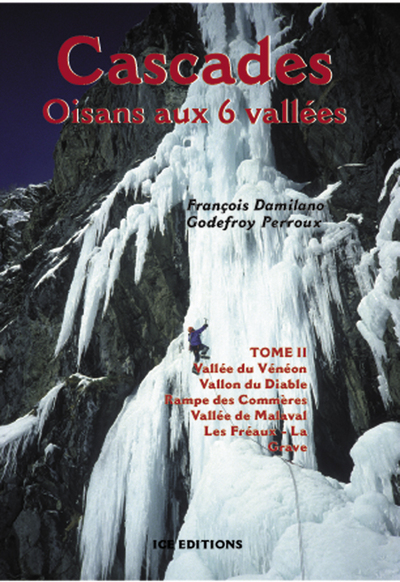 Image de Cascades Oisans aux 6 vallées, tome 2