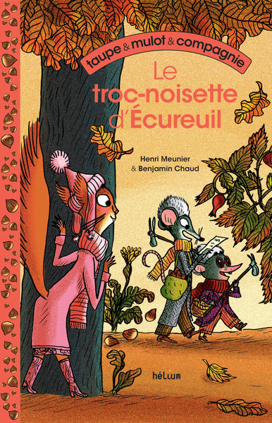 Picture of Taupe et mulot et Compagnie 1 - Le troc-noisette d'Écureuil