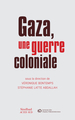 Image de Gaza, une guerre coloniale