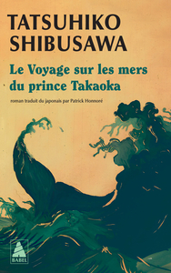 Picture of Le Voyage sur les mers du prince Takaoka