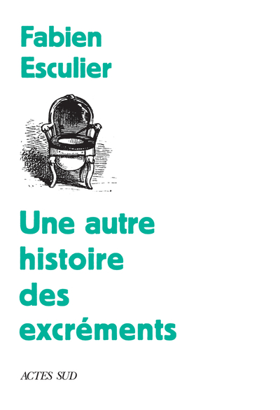 Picture of Une autre histoire des excréments
