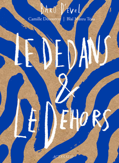 Picture of Le dedans & le dehors